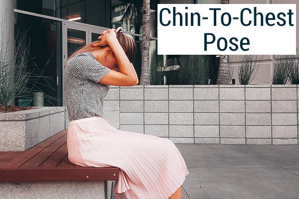 chin-to-chest pose