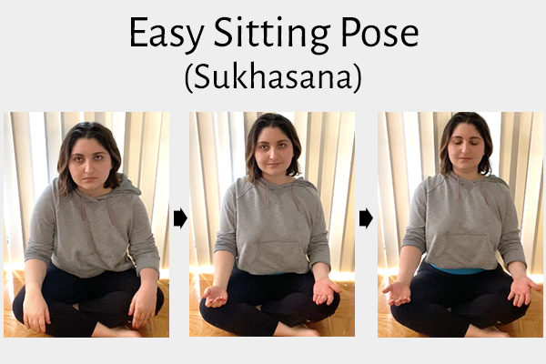 steps to do the easy sitting pose (sukhasana)