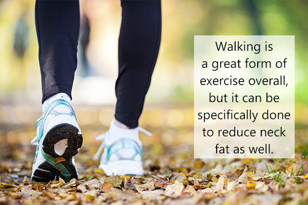 can walking help in reducing neck fat?