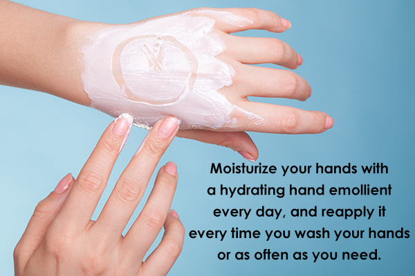 moisturize your hands regularly