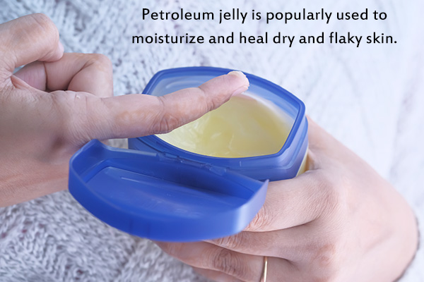petroleum jelly is popularly used to moisturize dry skin