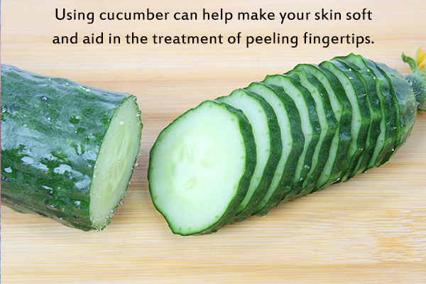 cucumber can make your skin soft and treat peeling fingertips