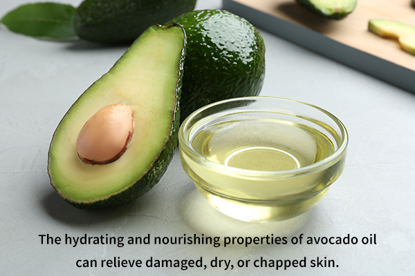 avocado oil can relieve damaged, dry, or chapped skin