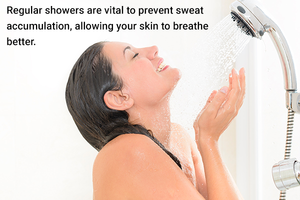 shower regularly to prevent sweat accumulation