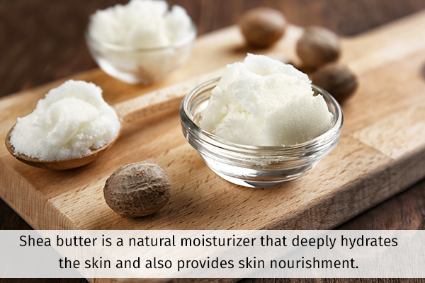 shea butter can help in skin moisturization