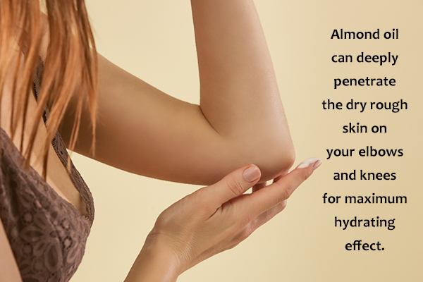 almond oil application can lighten dark elbows, knees