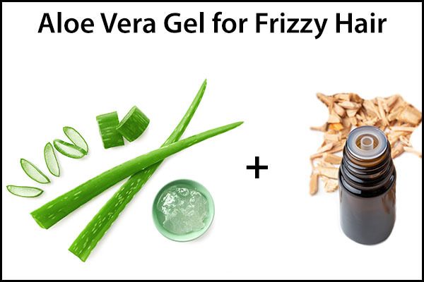 aloe vera gel can help reduce hair frizziness