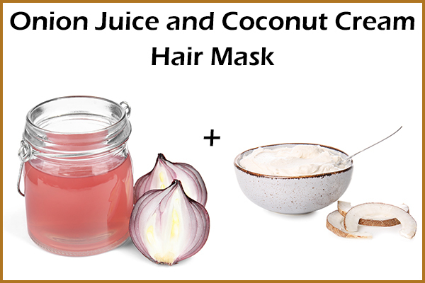onion juice and coconut cream hair mask for hair growth