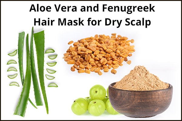 aloe vera, fenugreek, and amla hair mask for dry scalp