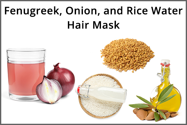 fenugreek, onion, and rice water hair mask