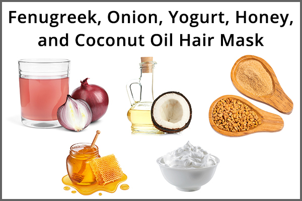 fenugreek, onion, yogurt, honey and coconut oil hair mask