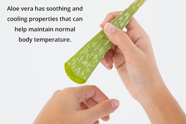 aloe vera can prove to be beneficial in reducing body heat