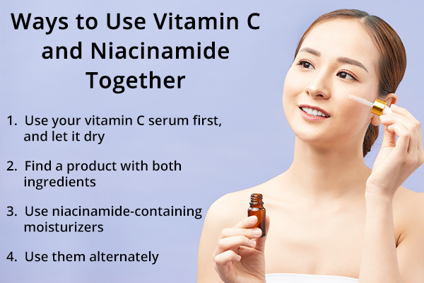ways to use and layer niacinamide with vitamin C for skin care
