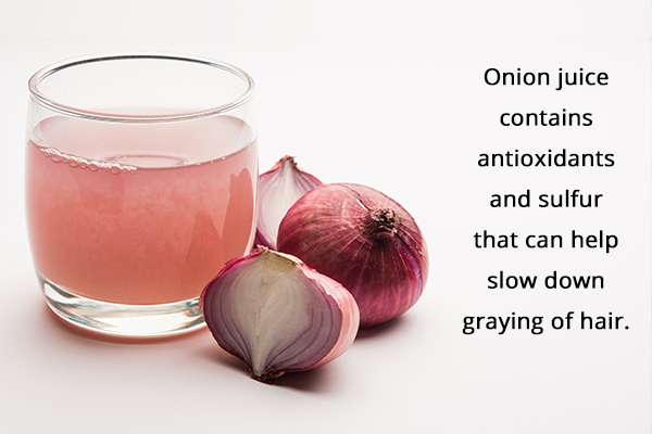 onion juice properties that help fight graying of hair
