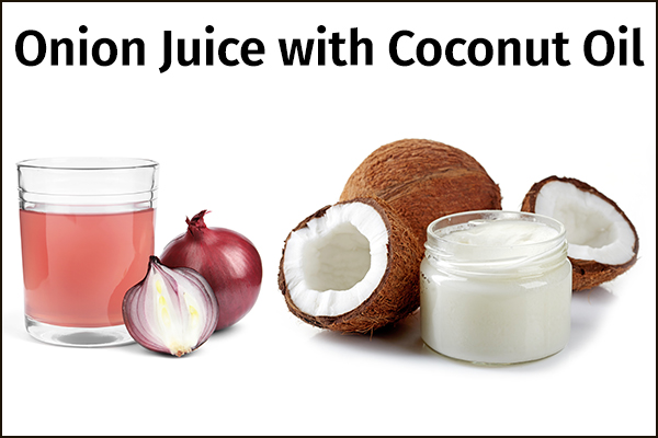 combining onion juice with coconut oil can boost hair growth