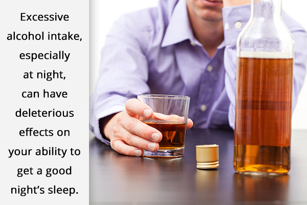 excessive alcohol intake at night can hamper your sleep cycle