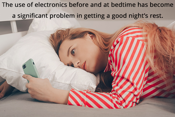 use of electronics during bedtime can disrupt a good night's sleep
