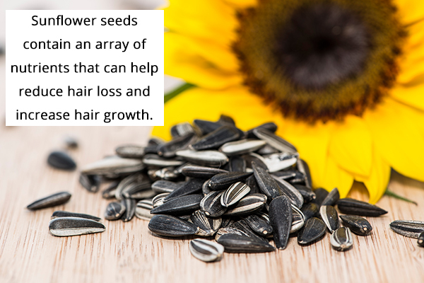 sunflower seeds can help reduce hair loss and increase hair growth