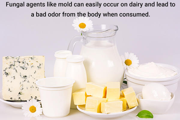 avoid dairy products as it can lead to a bad body odor