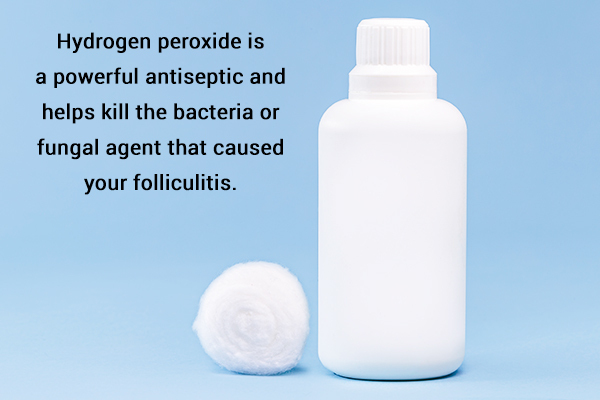 hydrogen peroxide usage can help deal with folliculitis