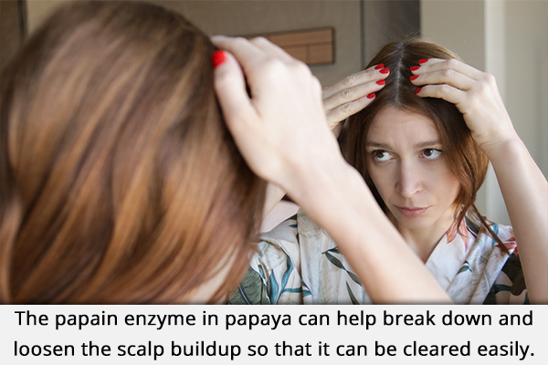papaya application can help clear scalp buildup and dandruff
