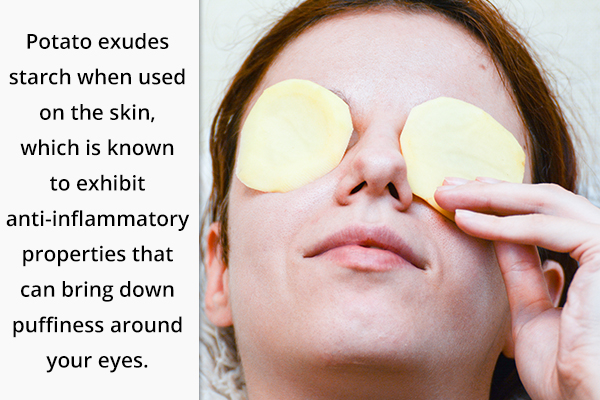 potato usage can help reduce eye puffiness