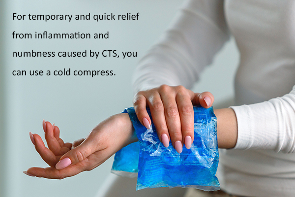 applying a cold compress can help provide relief from CTS