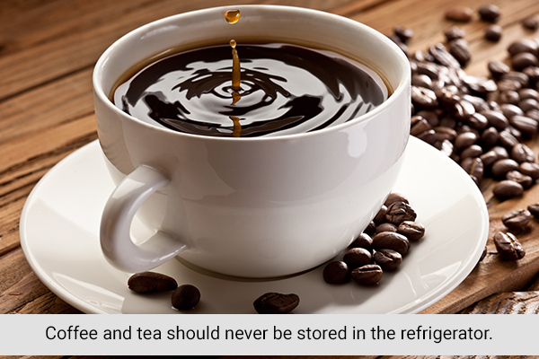 coffee and other caffeinated products should never be refrigerated 