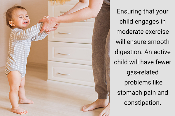 ensure that your child gets enough exercise to prevent gas pain