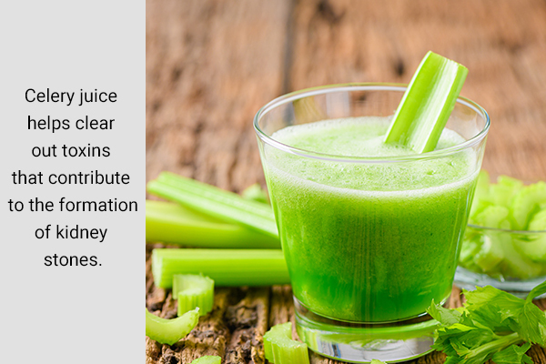 you can try celery juice to inhibit the formation of kidney stones