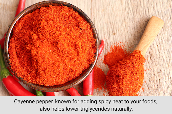 using cayenne pepper can help reduce triglyceride levels