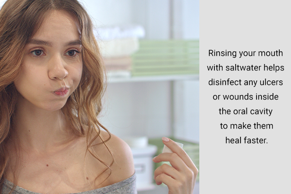 rinsing your mouth with salt water can help cleanse the oral cavity