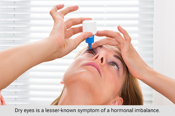 dry eyes is a lesser-known sign of hormonal imbalances