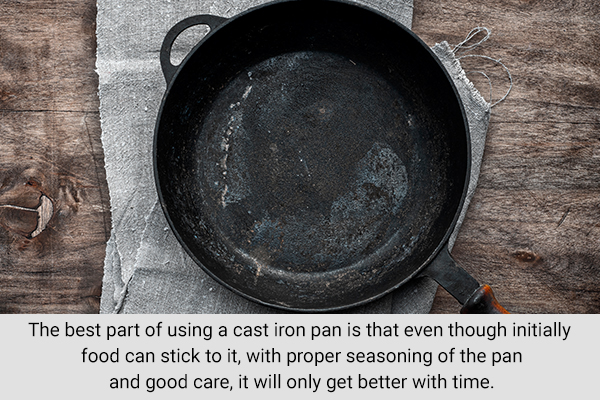 the best thing about a cast iron pan is that after reusing it gets better