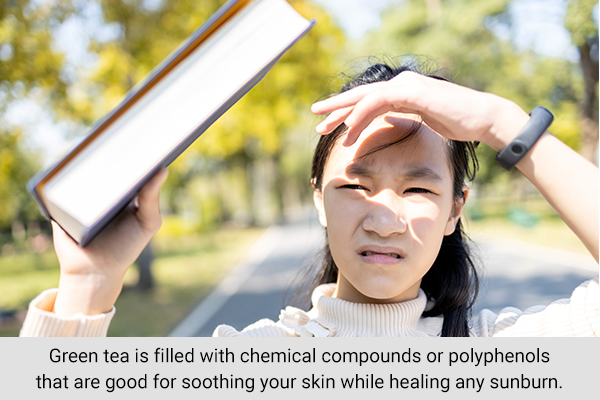 green tea has polyphenols that can help heal and prevent sunburns