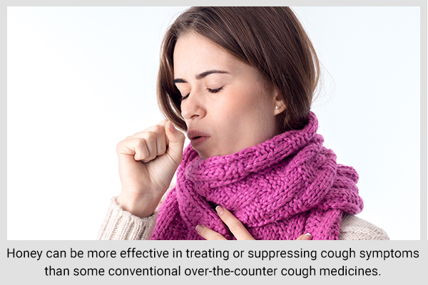 honey works effectively as a cough suppresant