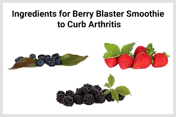 berry blaster smoothie preparation to curb arthritis