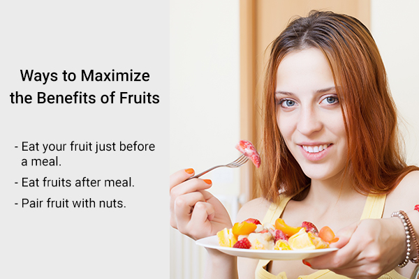 ways to maximize the benefits of fruits prior consuming