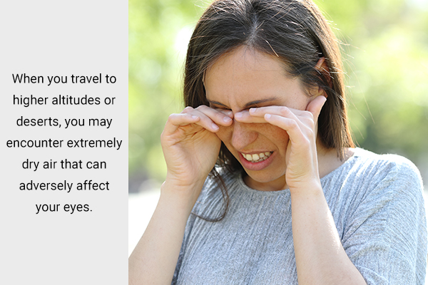 staying in a dry air environment can affect your eyes adversely