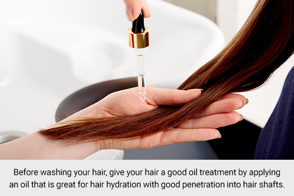 deeply condition your hair via oiling prior to washing it