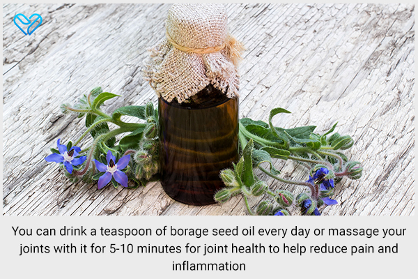 using borage seed oil can also help manage arthritis