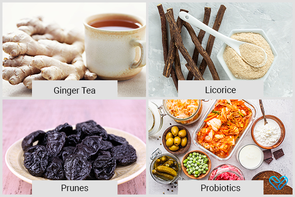 drink ginger tea, consume licorice, prunes, and probiotics to prevent constipation