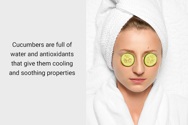 using cucumber on your eyes can help reduce discomfort linked to eye infections
