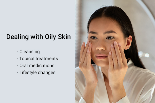 possible solutions for dealing with oily skin