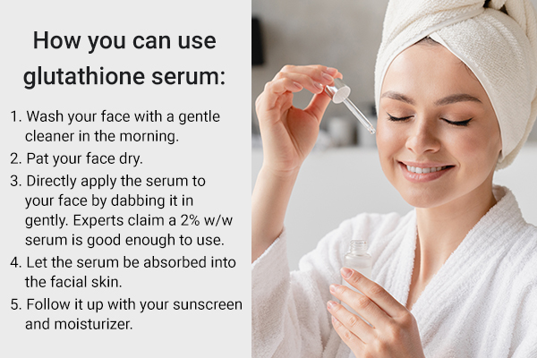 how to incorporate glutathione serum in your skin care regimen?