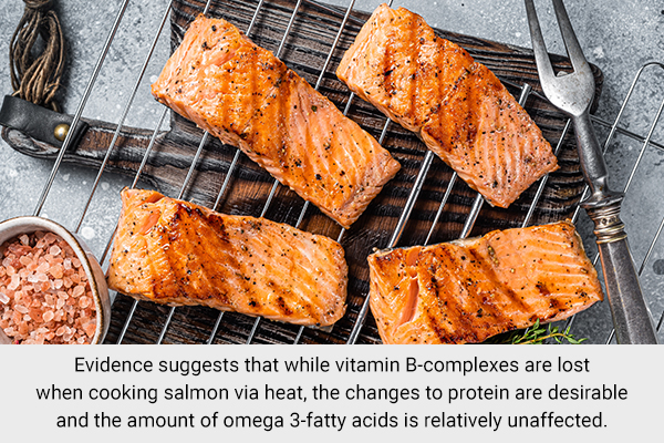 can cooking destroy the nutrients in salmon?
